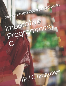 Paperback Imperative Programming C: IP / C language Book