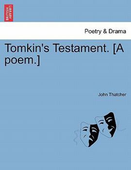 Paperback Tomkin's Testament. [a Poem.] Book