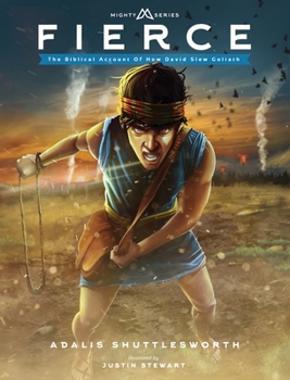 Paperback Fierce: The Biblical Account Of How David Slew Goliath Book