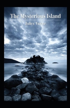 Paperback The Mysterious Island Annotated Book