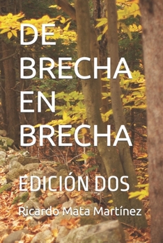 Paperback de Brecha En Brecha: Edición DOS [Spanish] Book