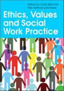 Paperback Ethics, Values and Social Work Practice Book