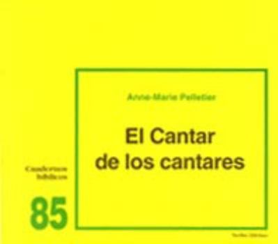 Pamphlet El Cantar de los Cantares: Cuaderno Bíblico 85 [Spanish] Book