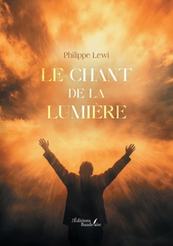 Paperback Le chant de la lumière [French] Book