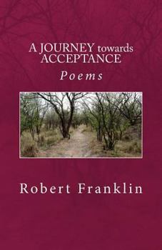 Paperback A Journey towards Acceptance: Poems Book