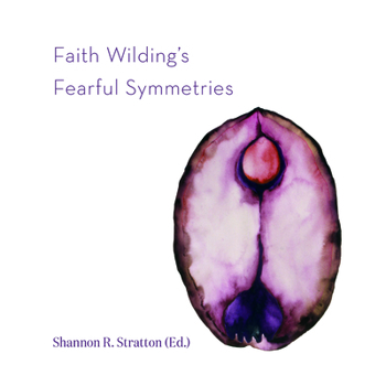 Paperback Faith Wilding's Fearful Symmetries Book