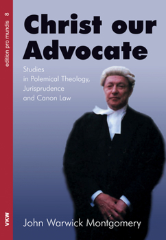 Paperback Christ Our Advocate Book