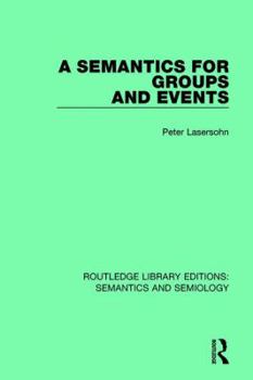 Paperback A Semantics for Groups and Events Book