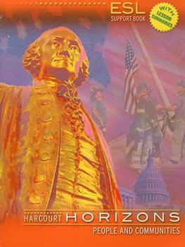 Paperback Horizons, Grade 3 Esl Support Book: Harcourt School Publishers Horizons (Horizons 03) Book