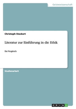 Paperback Literatur zur Einführung in die Ethik: Ein Vergleich [German] Book