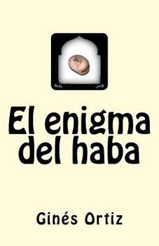 Paperback El enigma del haba [Spanish] Book