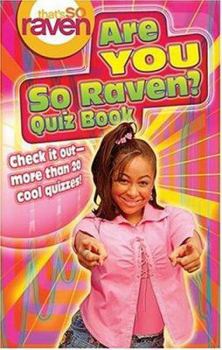Paperback That's So Raven: Are You So Raven? - Quiz Book