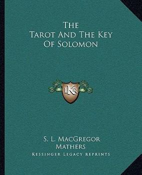 Paperback The Tarot And The Key Of Solomon Book