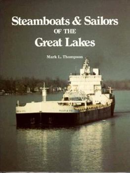 Hardcover Steamboats & Sailors of the Great Lakes Book