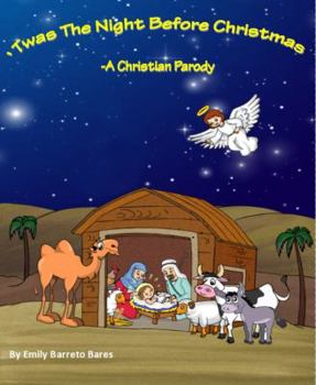 Paperback Twas The Night Before Christmas: - A Christian Parody Book
