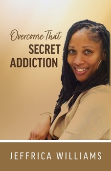 Paperback Overcome That Secret Addiction Book