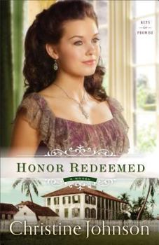 Honor Redeemed - Book #2 of the Keys of Promise