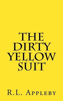 Paperback The Dirty Yellow Suit Book