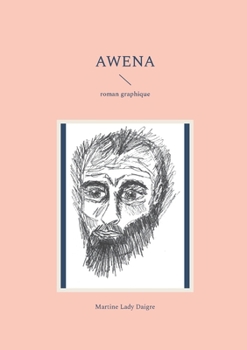 Paperback Awena: roman graphique [French] Book