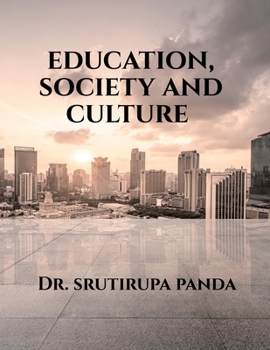 Paperback Education, Society and Culture Book