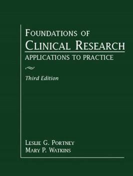 Hardcover Foundations of Clinical Research: Applications to Practice Book