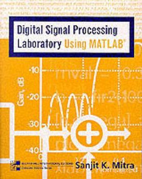 Paperback Digital Signal Processing Laboratory Using MATLAB Book