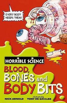 Paperback Blood, Bones and Body Bits. Nick Arnold Book