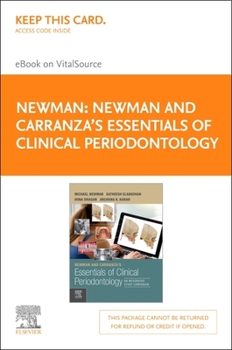 Newman and Carranza's Essentials of Clinical Periodontology Elsevier eBook on Vitalsource (Retail Access Card): An Integrated Study Companion