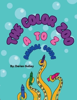 Paperback The Color Zoo A to Z Animal Guide Book