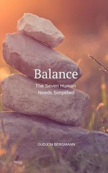 Paperback Balance: The Seven Human Needs Simplified Book