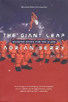 Hardcover The Giant Leap: Mankind Heads for the Stars Book