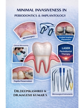 Paperback Minimal Invasiveness in Periodontics & Implantology Book