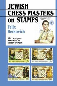 Hardcover Jewish Chess Masters on Stamps Book