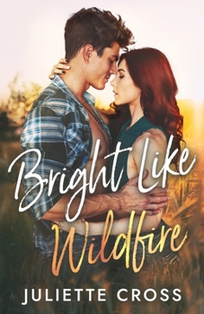 Paperback Bright Like Wildfire Book