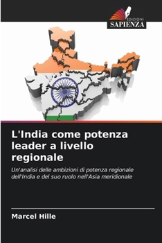 Paperback L'India come potenza leader a livello regionale [Italian] Book
