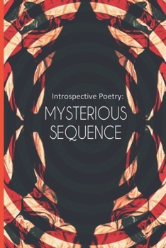 Paperback Introspective Poetry: Mysterious sequence Book