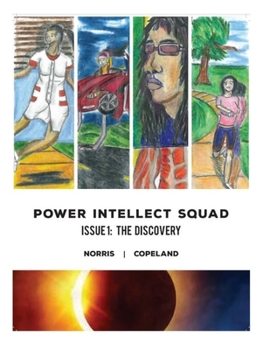 Paperback Power Intellect Squad: Issue 1: The Discovery Book