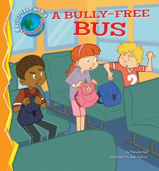 Library Binding Bully-Free Bus Book