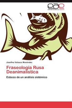 Paperback Fraseología Rusa Deanimalística [Spanish] Book