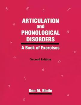 Paperback Articulation & Phonological Disorders: A Book of Exercises Book