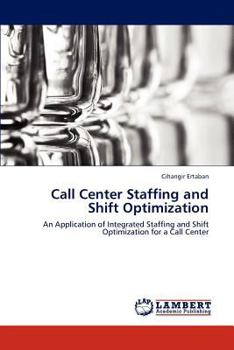 Paperback Call Center Staffing and Shift Optimization Book