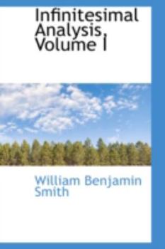 Paperback Infinitesimal Analysis, Volume I Book