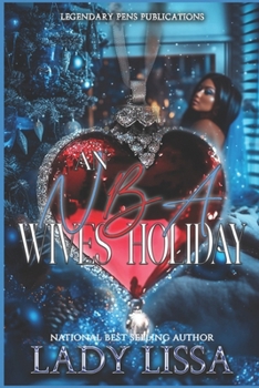 Paperback An NBA Wives Holiday: Standalone Book