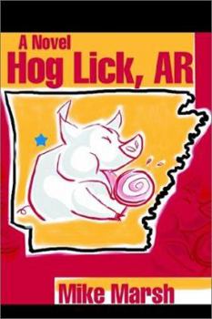 Paperback Hog Lick, AR Book