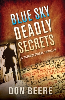 Paperback Blue Sky, Deadly Secrets: A Psychological Thriller Book