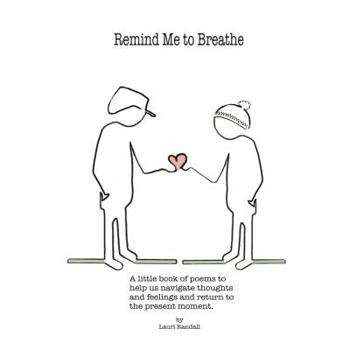 Paperback Remind Me to Breathe Book