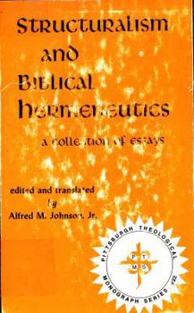 Paperback Structuralism and Biblical Hermeneutics: A Collection of Essays Book