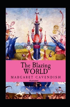 Paperback The Blazing World Illustrated Book