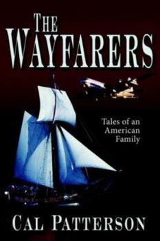 Paperback The Wayfarers: Tales of an American Family Book