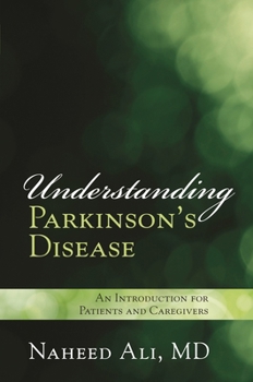 Hardcover Understanding Parkinson's Disease: An Introduction for Patients and Caregivers Book